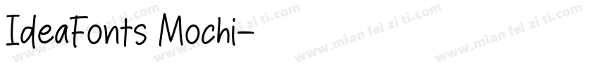 IdeaFonts Mochi字体转换